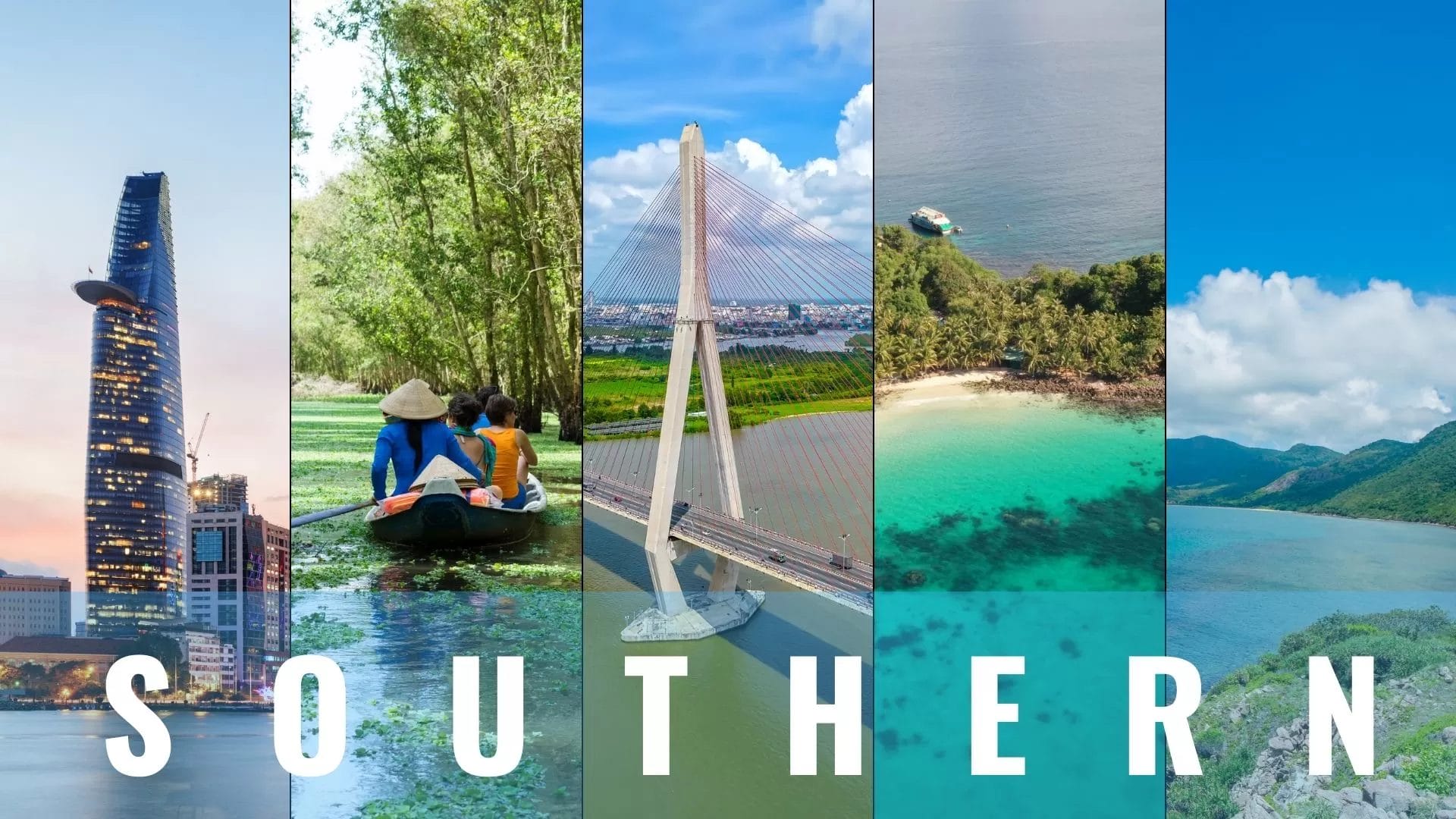 SOUTHERN-VIETNAM Top 8 Reasons Why Southern Vietnam Travel Should Be Your Next Travel Goal